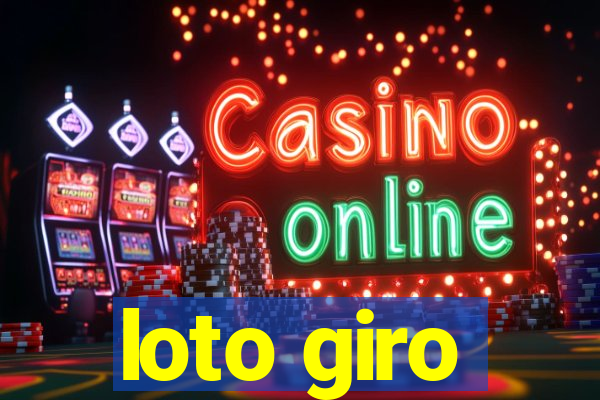 loto giro